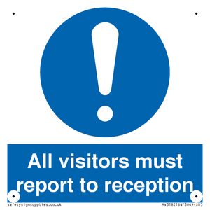 all visitors must report to reception